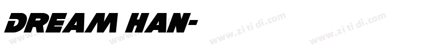 Dream Han字体转换